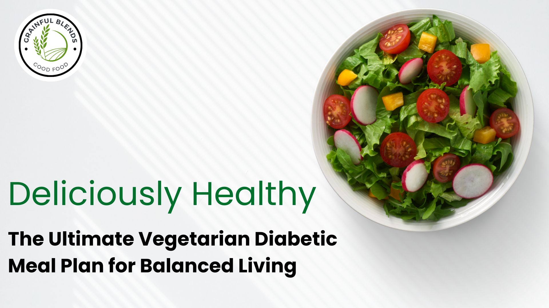 Read more about the article The Ultimate Vegetarian Diabetic Meal Plan
