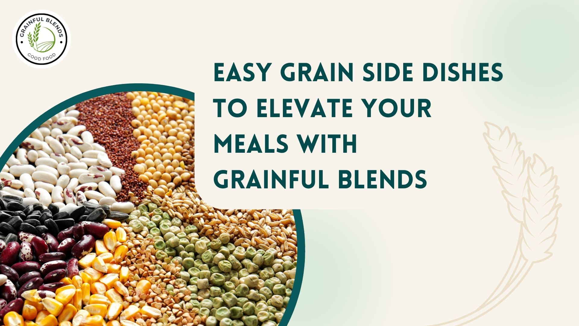 Read more about the article Easy Grain Side Dishes to Elevate