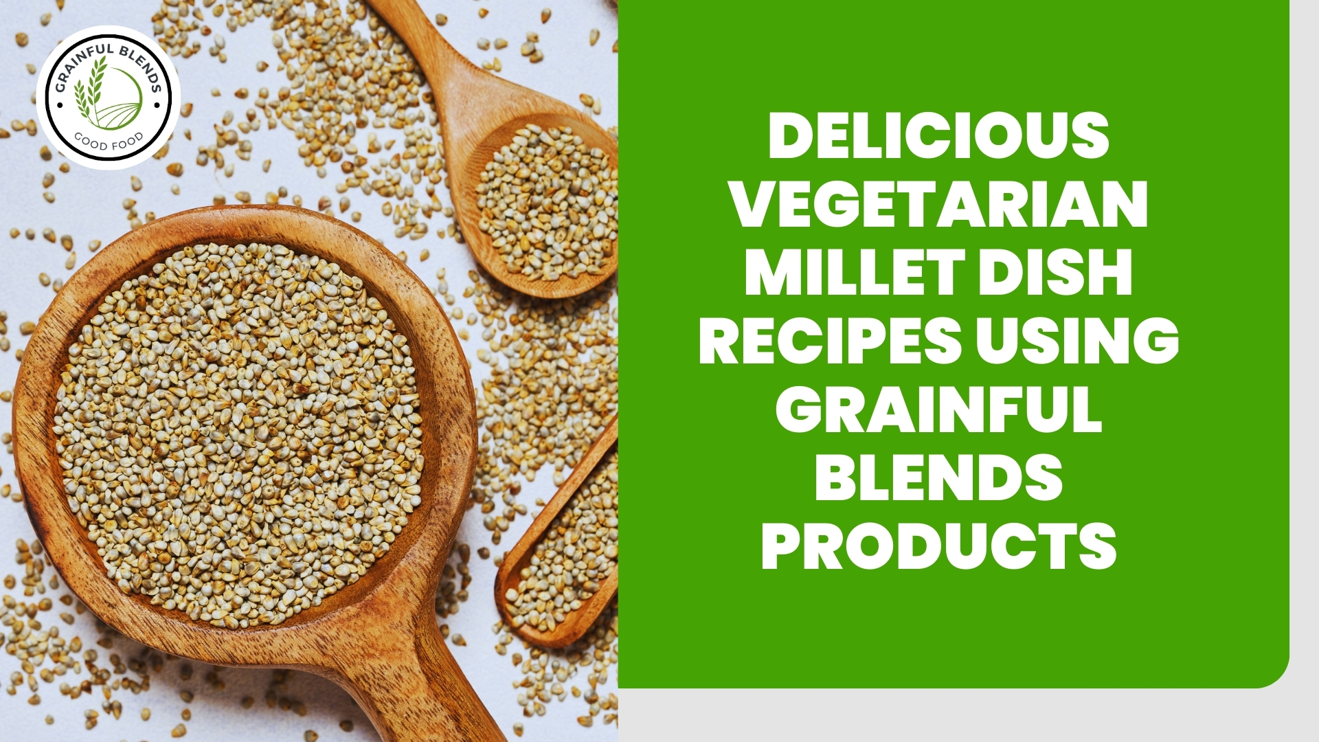 Millet Recipes