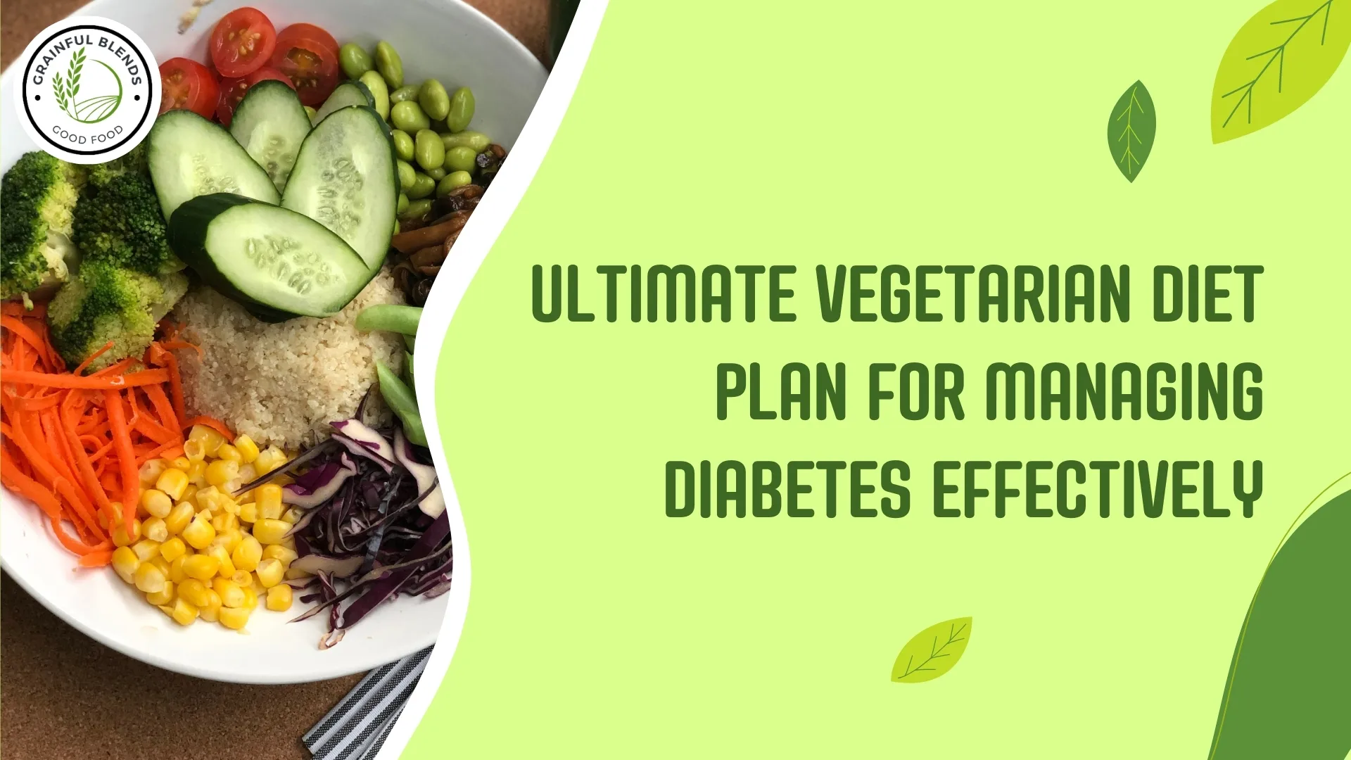 Read more about the article Ultimate Vegetarian Diet Plan